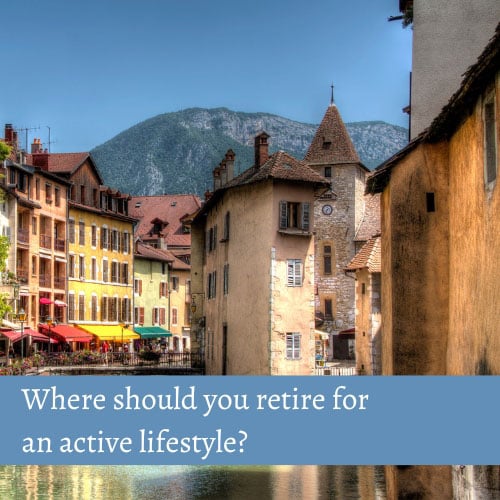 Where should you retire for an active lifestyle?